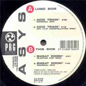 A S Y S - Acid Train / Sweat Room album