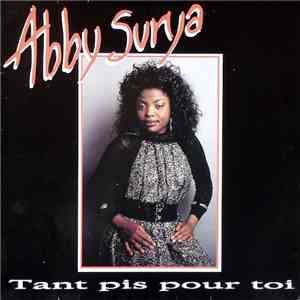 Abby Surya - Tant Pis Pour Toi album