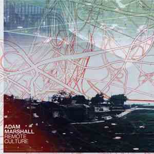 Adam Marshall - Remote Culture album