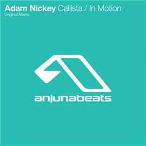 Adam Nickey - Callista / In Motion album