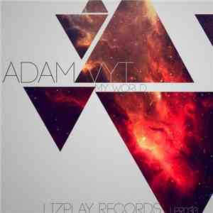 Adam Vyt - My World album