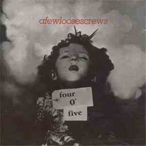 Afewloosescrews - Four-O-Five album