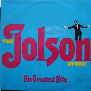 Al Jolson - The Jolson Story - His Greatest Hits album