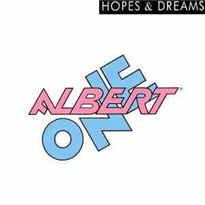 Albert One - Hopes & Dreams album