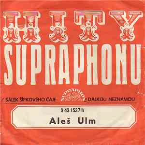 Aleš Ulm - Šálek Šípkového Čaje / Dálkou Neznámou album