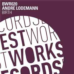André Lodemann - Birth album