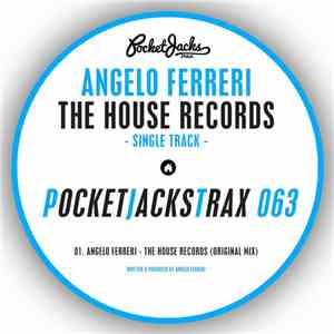 Angelo Ferreri - The House Records album