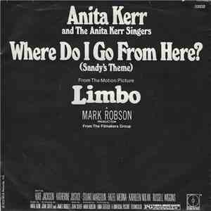 Anita Kerr And The Anita Kerr Singers - Where Do I Go From Here (Sandy's Theme) album