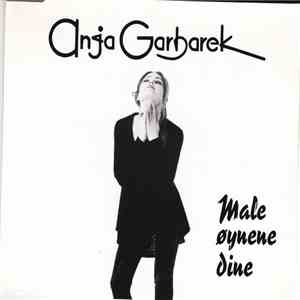 Anja Garbarek - Male Øynene Dine album