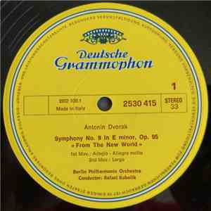 Antonín Dvořák, Berlin Philharmonic Orchestra, Rafael Kubelik - From The New World album