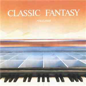 Anugama - Classic Fantasy album