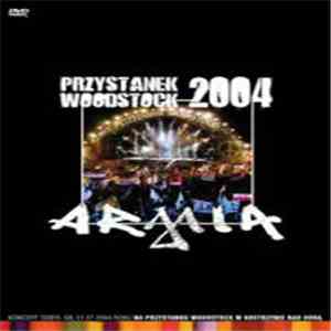Armia - Przystanek Woodstock 2004 album