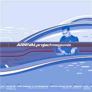 Arrival Project - Megamix album