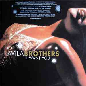 Avila Brothers - I Want You album