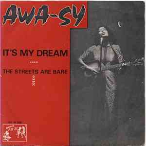 Awa-Sy - It's My Dream / The Streets Are Bare album