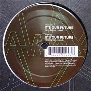 AWeX - It's Our Future 2001 album