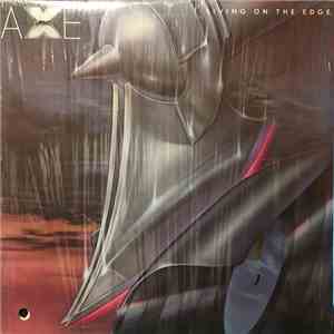 Axe - Living On The Edge album