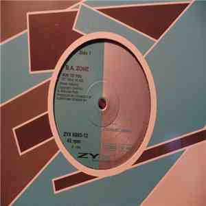 B. A. Zone - Run To You album