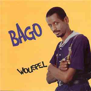 Bago - Wouspel album
