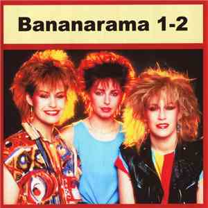 Bananarama - Bananarama 1-2 album