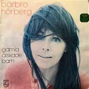 Barbro Hörberg - Gamla Älskade Barn album