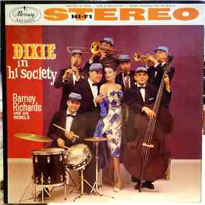 Barney Richards And His Rebels - Dixie In Hi Society album
