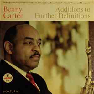 Benny Carter - Additions To Further Definitions album
