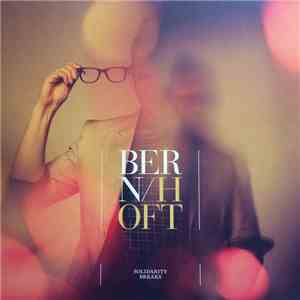 Bernhoft - Solidarity Breaks album