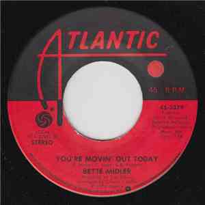 Bette Midler - You're Movin' Out Today album