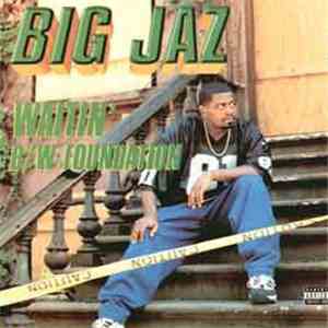 Big Jaz - Waitin' / Foundation album