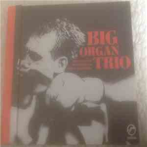 Big Organ Trio - Big Organ Trio album