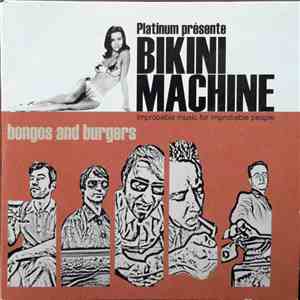 Bikini Machine - Bongos And Burgers album