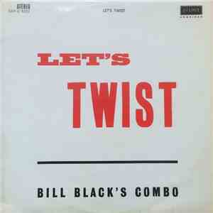 Bill Black's Combo - Let's Twist album