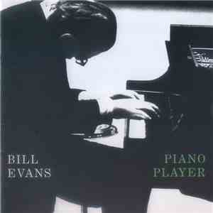 Bill Evans - Piano Player album