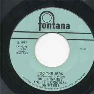 Bill Pinkney And The Originals Drifters - I Do The Jerk / Don't Call Me album