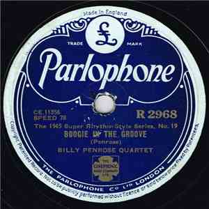 Billy Penrose Quartet - Boogie In The Groove / Lazy Boogie album