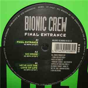 Bionic Crew - Final Entrance album