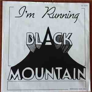 Black Mountain  - I'm Running / Sleepy Giant album