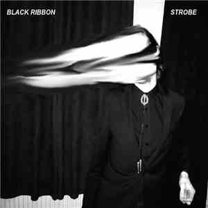 Black Ribbon  - Strobe album