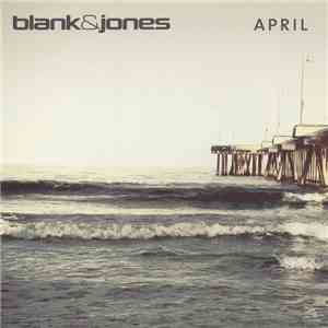 Blank & Jones - April album