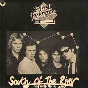 Blast Furnace And The Heatwaves - South Of The River / Write Me A Letter album