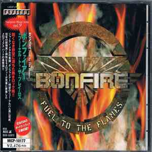 Bonfire - Fuel To The Flames album