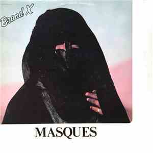 Brand X  - Masques album