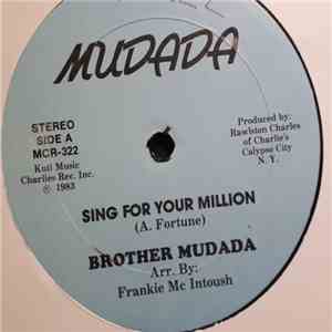 Brother Mudada - Sing For Your Million / All Ah We Could Jam album