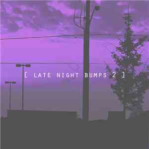 Bsd.u - Late Night Bumps 2 album