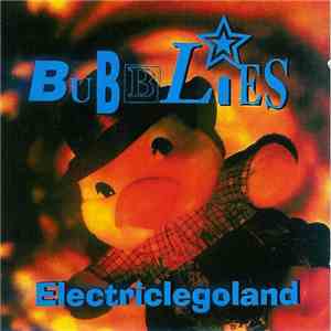 Bubblies - Electriclegoland album