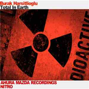 Burak Harsitlioglu - Total In Earth album