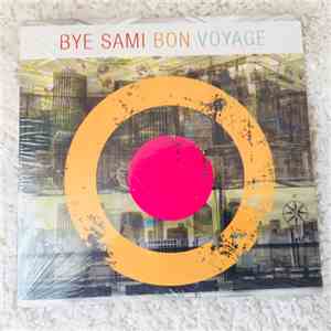 Bye Sami - Bon Voyage album