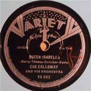 Cab Calloway And His Orchestra - Queen Isabella / Savage Rhythm album