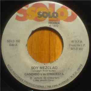 Candido Y Su Orquesta - Soy Mezclao album